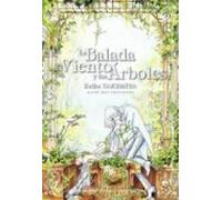 La Balada Del Viento Y Los Arboles (vol. 3)