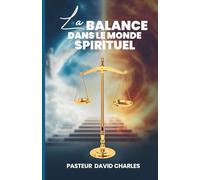 La balance dans le monde spirituel