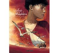 La Ballade de Magdalena - Tome 2 - Une Olive mûrit face à la mer (La Ballade de Magdalena, 2)