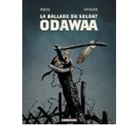 La Ballade Du Soldat Odawaa (ebook)