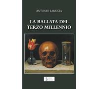La ballata del terzo millenio