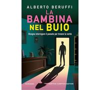 La bambina nel buio (Nuova narrativa Newton)