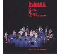 La Band Di Piazza Caricamento - Il Sesto Continente