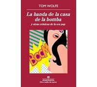 La banda de la casa de la bomba y otras crónicas de la era pop: 42 (Otra vuelta de tuerca)