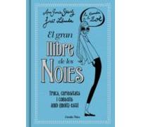 La Banda De La Zoe: El Gran Llibre De Les Noies