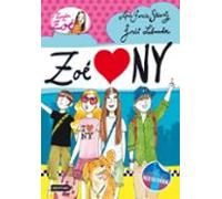 La Banda De Zoe 4: Zoe Loves Ny