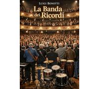 La Banda dei Ricordi