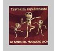 La Banda del Musiquero Loco - Travesura Espeluznante