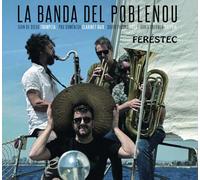 La Banda del Poblenou - Feréstec