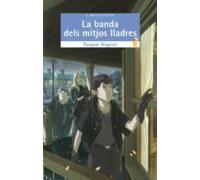 La Banda Dels Mitjos Lladres