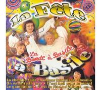 La Bande à Basile - La Fête à Basile