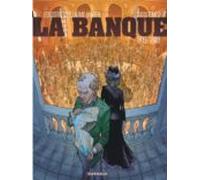 La Banque - Tome 2 - 1815-1848 - Première Génération - Le Milliard des émigrés