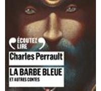 La Barbe Bleue Et Autres Contes (audiolibro)