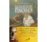 La barca di Paolo (I Papi del terzo millennio)