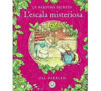 La Bardissa Secreta. L'escala misteriosa. (Blackie Little)