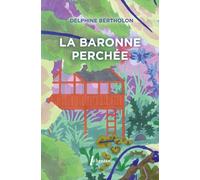 La baronne perchée