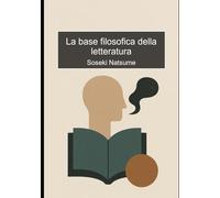 La base filosofica della letteratura