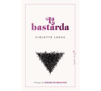 La bastarda | Violette Leduc