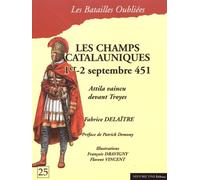 La bataille des champs Catalauniques, 1er - 2 septembre 451