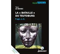 La "bataille" du Teutoburg, 9 après J-C