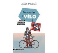 La Bataille Du Vélo (ebook)
