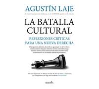 La batalla cultural: Reflexiones críticas para una Nueva Derecha (Reflejos de Actualidad)