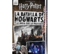 la batalla de hogwarts y la magia que lo protegio