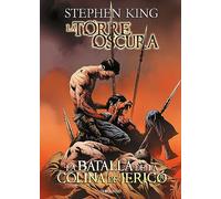 La batalla de la colina de Jericó (La Torre Oscura [cómic] 5) (Best Seller | Cómic)
