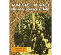 LA BATALLA DE LA GRANJA