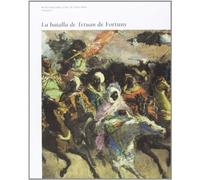 La Batalla De Tetuan De Fortuny