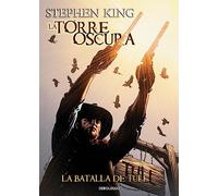 La batalla de Tull (La Torre Oscura [cómic] 8) (Best Seller | Cómic)