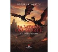 la batalla del norte: 2. el castillo de fez