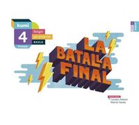 La batalla final 4t Primària Projecte Kumi - 9788447938520
