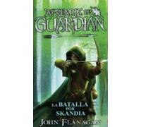 La batalla por Skandia: Aprendiz de guardián, 4