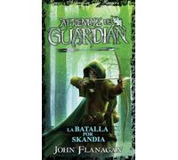 La batalla por Skandia: Aprendiz de guardián, 4