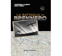 La battaglia del Brennero