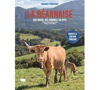 La Béarnaise: une vache, des hommes, un pays