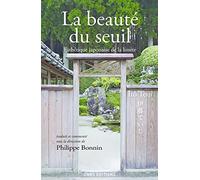 La beauté du seuil: Esthétique japonaise de la limite