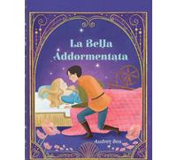 La Bella Addormentata: 4 (Fiabe Eterne)