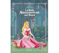 La bella addormentata nel bosco (I capolavori Disney)