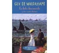 La Bella Desconocida Y Otros Cuentos Libertinos