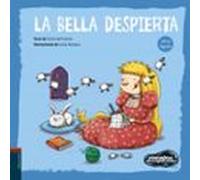 La Bella Despierta (cuentos Desexplicados)