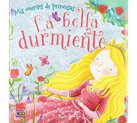 LA BELLA DURMIENTE (CUENTOS DE PRINCESAS)