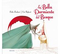 La Bella Durmiente del Bosque (Álbumes ilustrados)