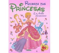 La Bella durmiente (Recorta tus princesas)