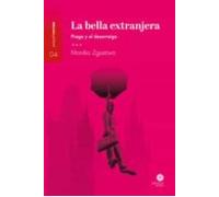 La bella extranjera
