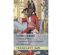 La Bella y la Bestia / A Bela e a Fera: Tranzlaty Español Português Brasileiro