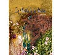 La Bella y la Bestia (Álbumes ilustrados)