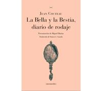 La Bella y la Bestia. Diario de rodaje | Jean Cocteau