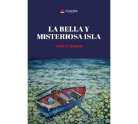 LA BELLA Y MISTERIOSA ISLA